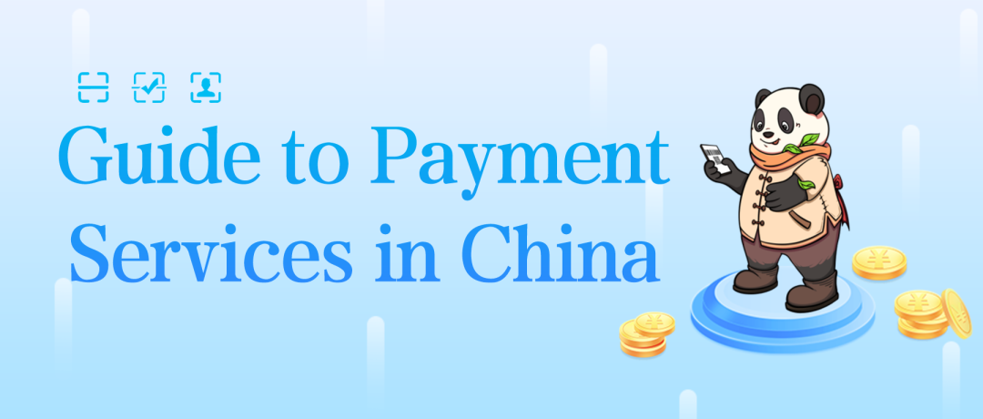 外籍来华人员支付指南 Guide to Payment Services in China 丨贝斯哲 外籍来华人员支付指南 Guide to Payment Services in China 丨贝斯哲